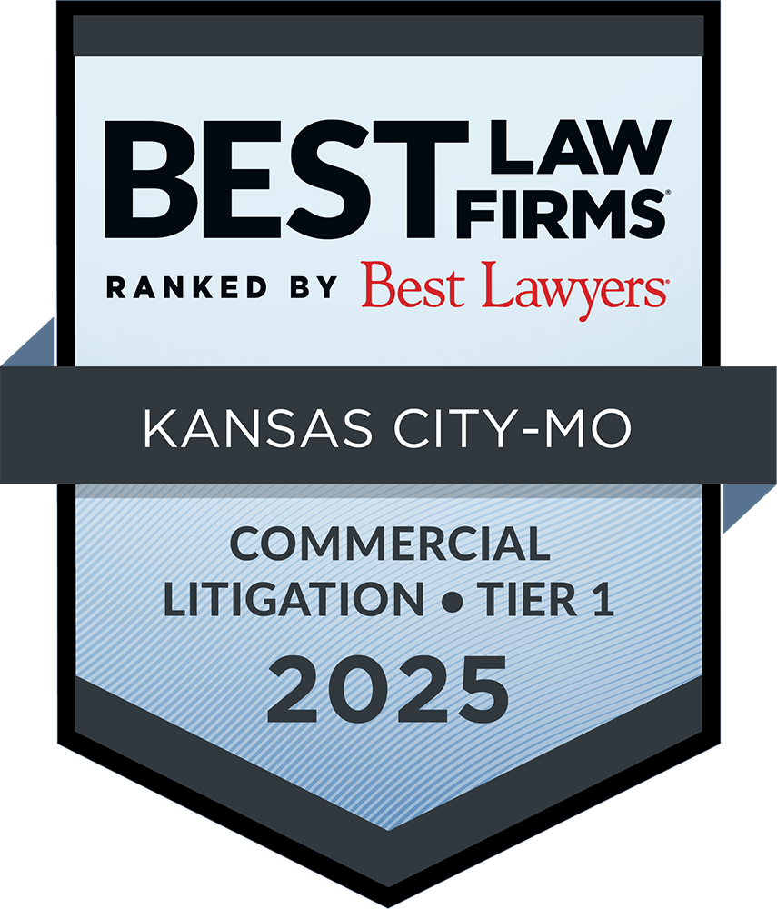 2025 Best Law Firms Ranked by Best Lawyers | Kansas City, MO | Commercial Litigation Tier 1